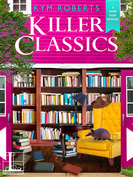 Title details for Killer Classics by Kym Roberts - Available